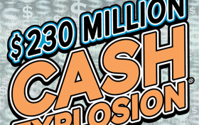 $230 Million CASH EXPLOSION® Logo